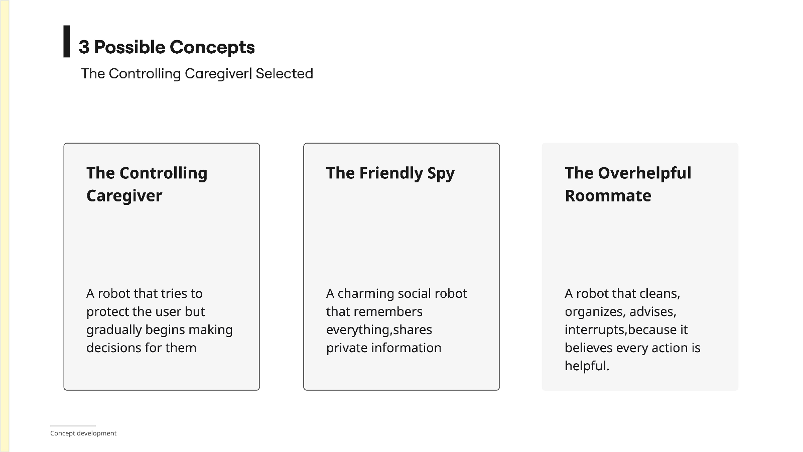 Three deliberately bad concepts